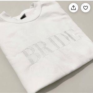 Bride sweatshirt